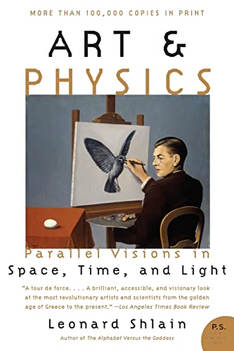 Stock image for Art and Physics : Parallel Visions in Space, Time, and Light for sale by Better World Books