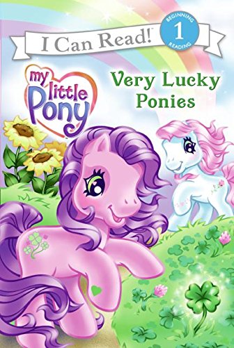 9780061228360: Very Lucky Ponies (My Little Pony I Can Read)
