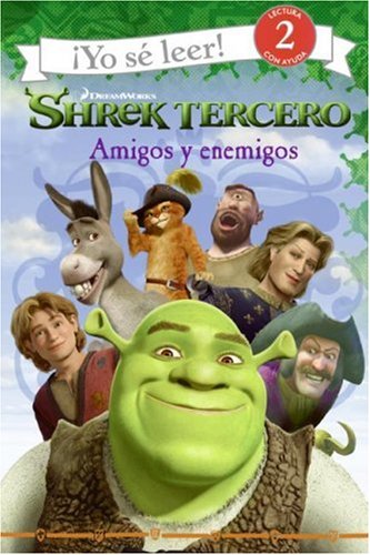 9780061228674: Shrek Tercero: Amigos y Enemigos/ Shrek The Third: Friends and Foes (I Can Read/ Yo Se Leer 2)