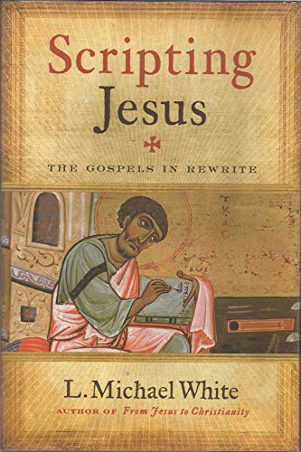 Beispielbild fr Scripting Jesus: The Gospels in Rewrite zum Verkauf von Orion Tech