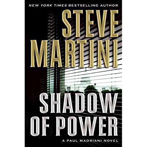 Imagen de archivo de Shadow of Power: A Paul Madriani Novel a la venta por Gulf Coast Books