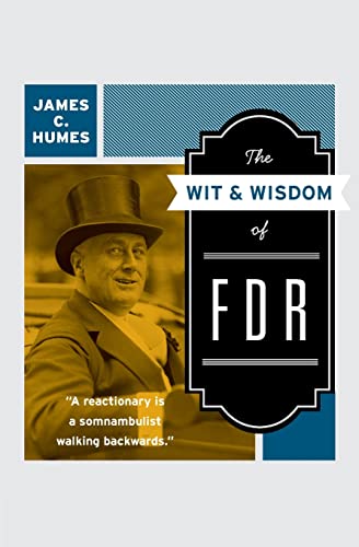 Beispielbild fr The Wit & Wisdom of FDR zum Verkauf von Wonder Book