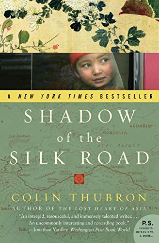 Stock image for Shadow of the Silk Road for sale by Firefly Bookstore
