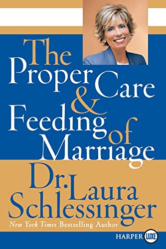 Beispielbild fr The Proper Care and Feeding of Marriage zum Verkauf von Better World Books