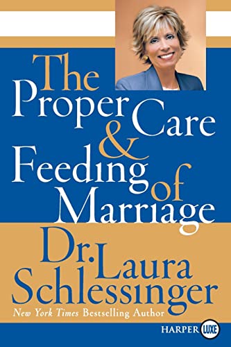 Stock image for The Proper Care and Feeding of Marriage for sale by SecondSale