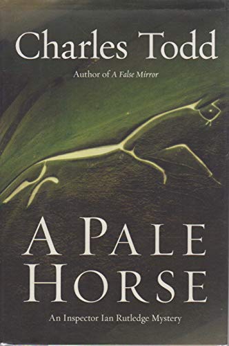 9780061233562: A Pale Horse: An Inspector Ian Rutledge Mystery (Inspector Ian Rutledge Mysteries)