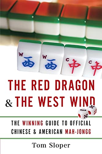 9780061233944: The Red Dragon & the West Wind: The Winning Guide to Official Chinese & American Mah-jongg
