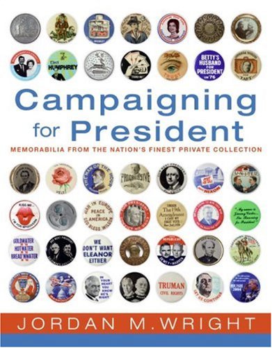 Imagen de archivo de Campaigning for President a la venta por Better World Books