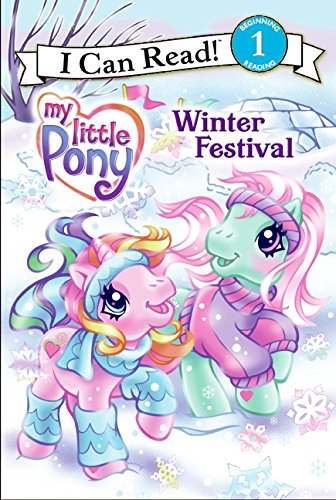 Stock image for My Little Pony - Winter Festival for sale by Better World Books