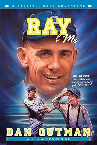 9780061234835: Ray & Me (Baseball Card Adventures)