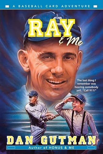 Stock image for Ray & Me (Baseball Card Adventures) for sale by Gulf Coast Books