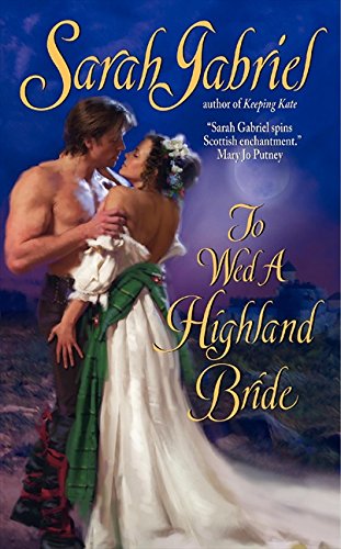 Beispielbild fr To Wed a Highland Bride zum Verkauf von Better World Books