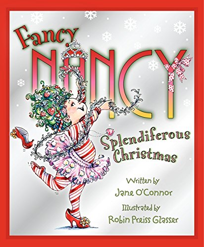 Beispielbild fr Splendiferous Christmas (Fancy Nancy) zum Verkauf von Wonder Book