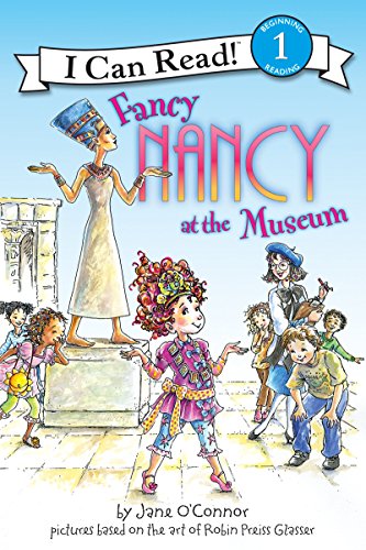 Stock image for Fancy Nancy at the Museum (I Can Read Level 1) for sale by Orion Tech