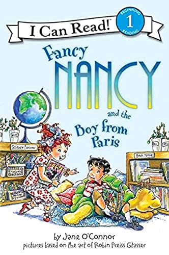9780061236099: Fancy Nancy and the Boy from Paris (I Can Read Fancy Nancy - Level 1 (Paperback))