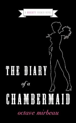 9780061237256: The Diary of a Chambermaid