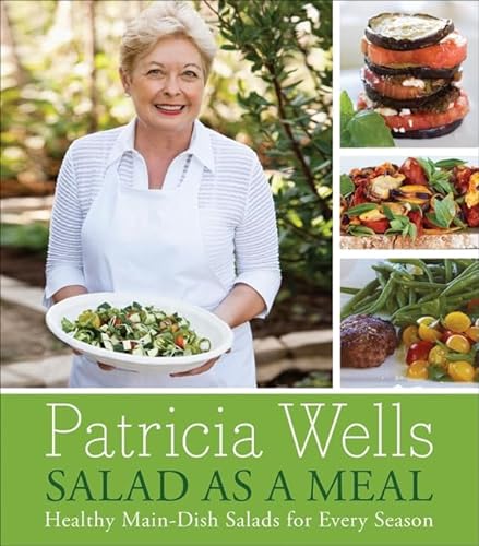 Stock image for Salad as a Meal : Healthy Main-Dish Salads for Every Season for sale by Better World Books: West