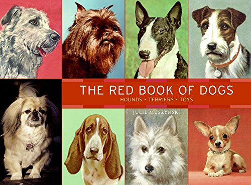 9780061238871: The Red Book of Dogs: Hounds, Terriors, Toys: Hounds, Terriers, Toys