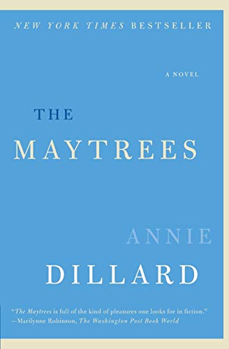 Imagen de archivo de The Maytrees: A Novel a la venta por Gulf Coast Books