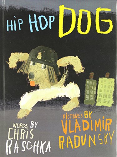 Stock image for Hip Hop Dog for sale by Better World Books