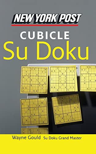 Beispielbild fr New York Post Cubicle Sudoku: The Official Utterly Addictive Number-Placing Puzzle zum Verkauf von SecondSale