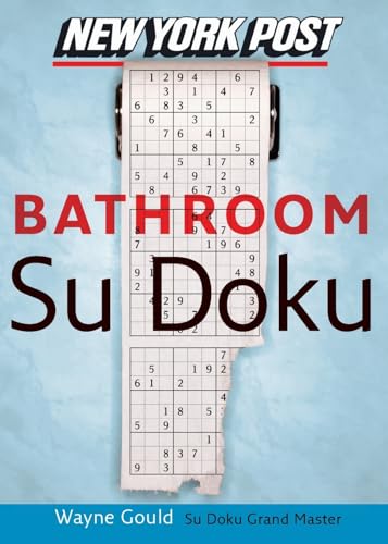 9780061239731: New York Post Bathroom Sudoku: The Official Utterly Addictive Number-Placing Puzzle