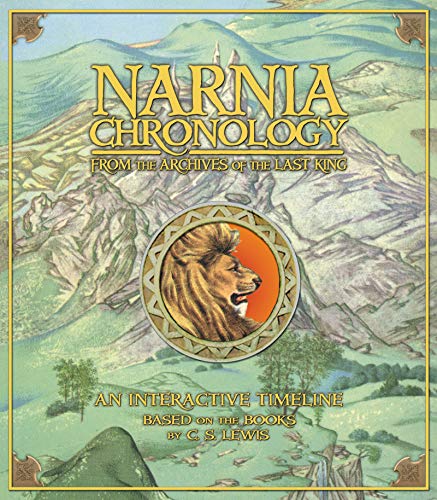 Beispielbild fr Narnia Chronology: From the Archives of the Last King (Chronicles of Narnia) zum Verkauf von Goodwill Books