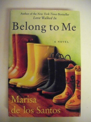 Stock image for Belong to Me, A Novel for sale by Flash Books