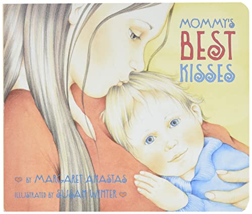 Beispielbild fr Mommy's Best Kisses zum Verkauf von Gulf Coast Books