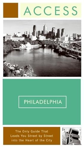 9780061241949: Access Philadelphia 7e (Access Guides)