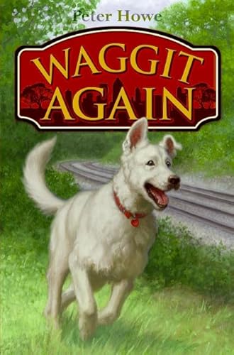Imagen de archivo de Waggit Again (Waggit, 2) a la venta por SecondSale