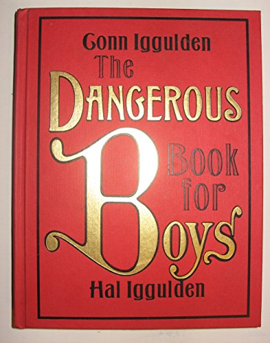 Stock image for The Dangerous Book for Boys for sale by ThriftBooks-Dallas