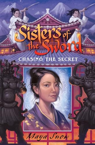 Beispielbild fr Sisters of the Sword 2: Chasing the Secret zum Verkauf von Jenson Books Inc