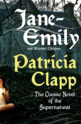 9780061245015: Jane-Emily and Witches' Children