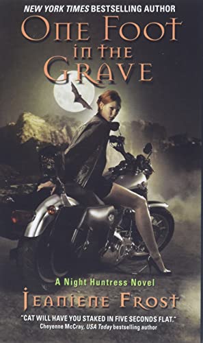 Beispielbild fr One Foot in the Grave (Night Huntress, Book 2) zum Verkauf von SecondSale