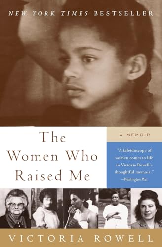 9780061246609: The Women Who Raised Me: A Memoir