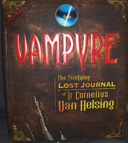 Imagen de archivo de Vampyre : The Terrifying Lost Journal of Dr. Cornelius Van Helsing [Vampire ; Found Journal] a la venta por Katsumi-san Co.