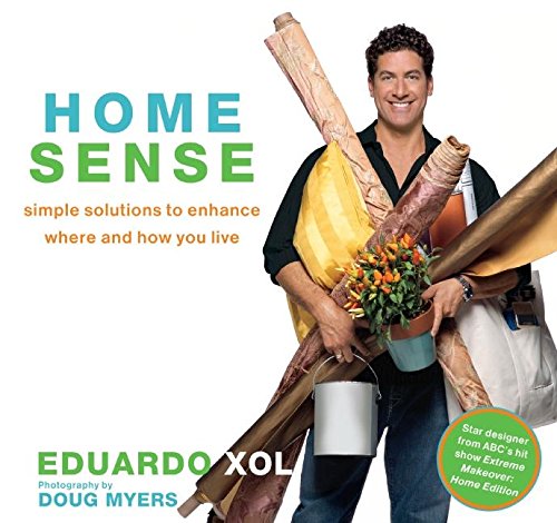 Beispielbild fr Home Sense: Simple Solutions to Enhance Where and How You Live zum Verkauf von HPB-Emerald