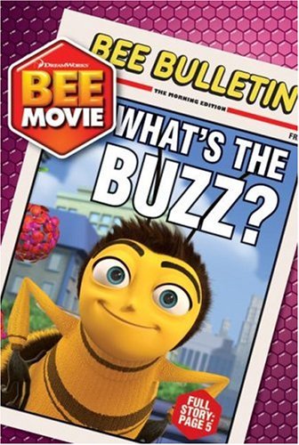 9780061251771: What's The Buzz (Bee Movie Chapter Book)