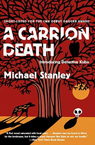 Stock image for A Carrion Death: Introducing Detective Kubu (Detective Kubu Series) for sale by SecondSale