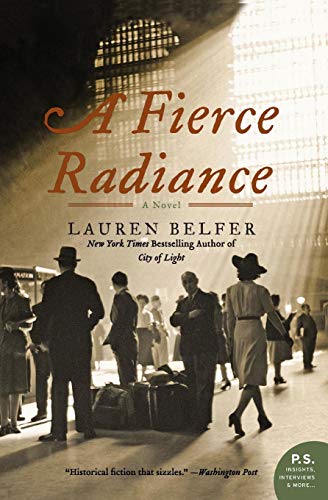 A Fierce Radiance: A Novel (9780061252525) by Belfer, Lauren