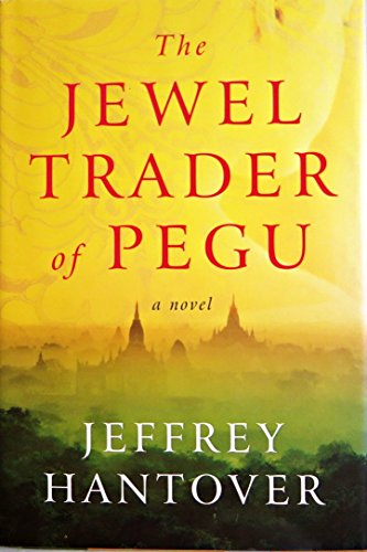 9780061252709: The Jewel Trader of Pegu