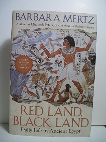 9780061252747: Red Land, Black Land: Daily Life in Ancient Egypt