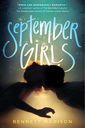 Beispielbild fr September Girls zum Verkauf von Better World Books