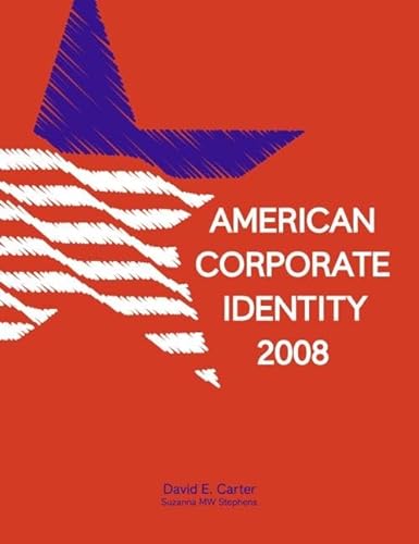 Beispielbild fr American Corporate Identity 2008 zum Verkauf von Phatpocket Limited