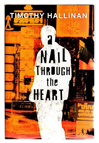 Beispielbild fr A Nail Through the Heart zum Verkauf von Open Books