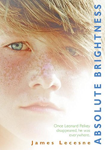 Beispielbild fr Absolute Brightness (Laura Geringer Books) zum Verkauf von BooksRun