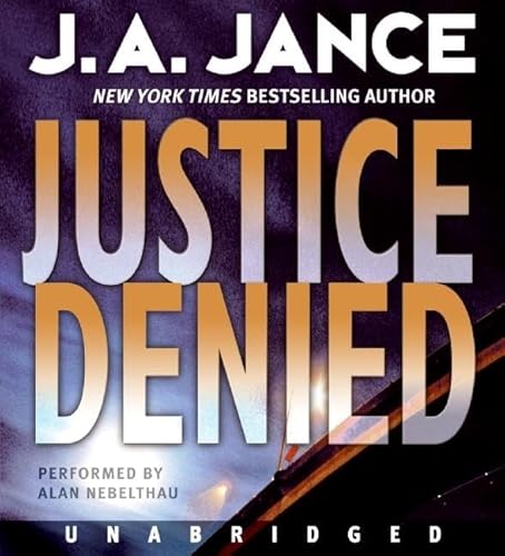 Stock image for Justice Denied : A Novel of Suspense for sale by HPB-Diamond