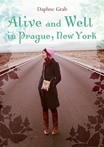 Stock image for Alive and Well in Prague, New York for sale by Wallace Books