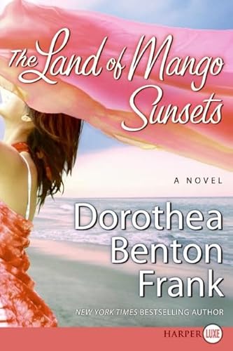 9780061259289: The Land of Mango Sunsets: A Novel